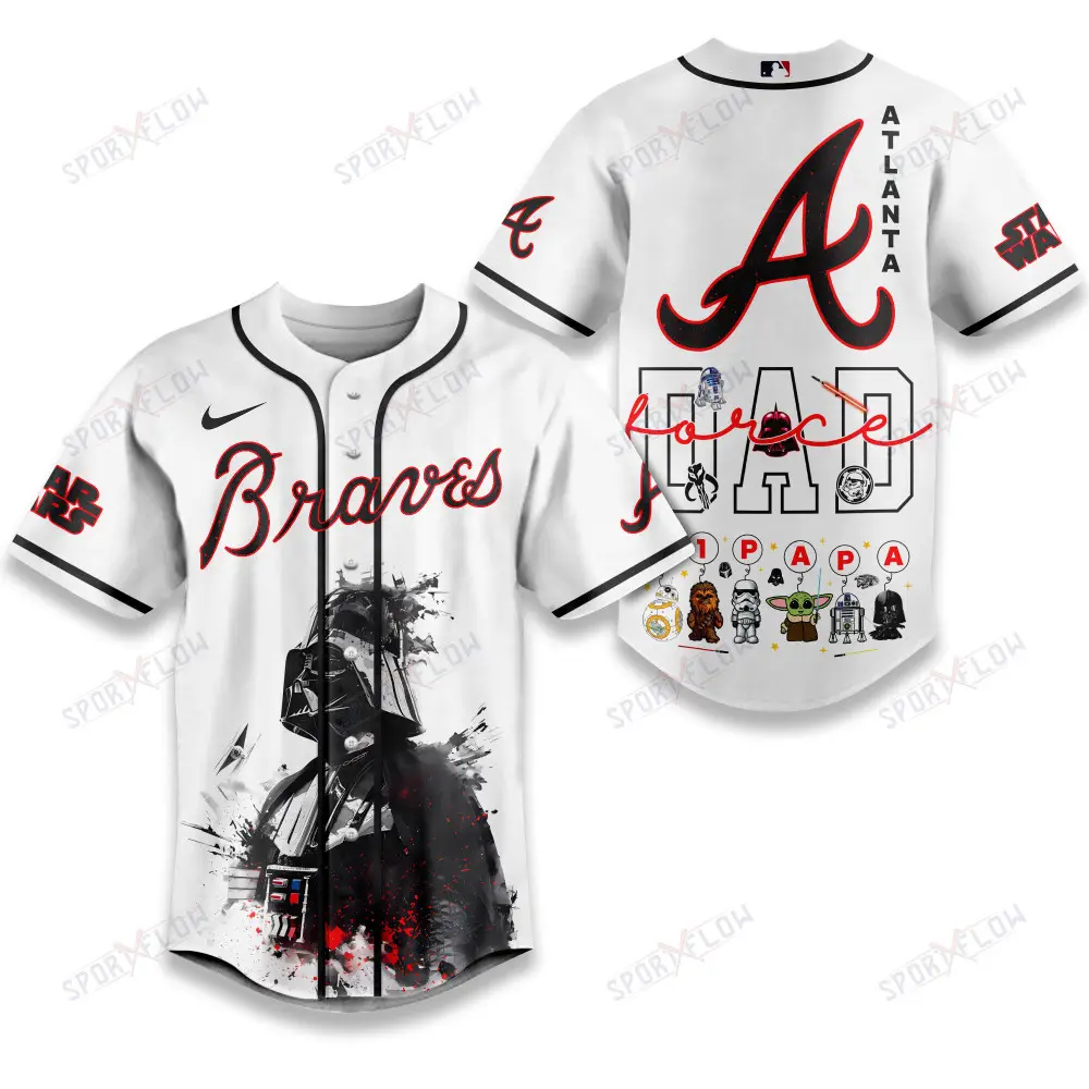 Atlanta Braves X Star Wars The Force Dad Father'S Day Baseball Jersey