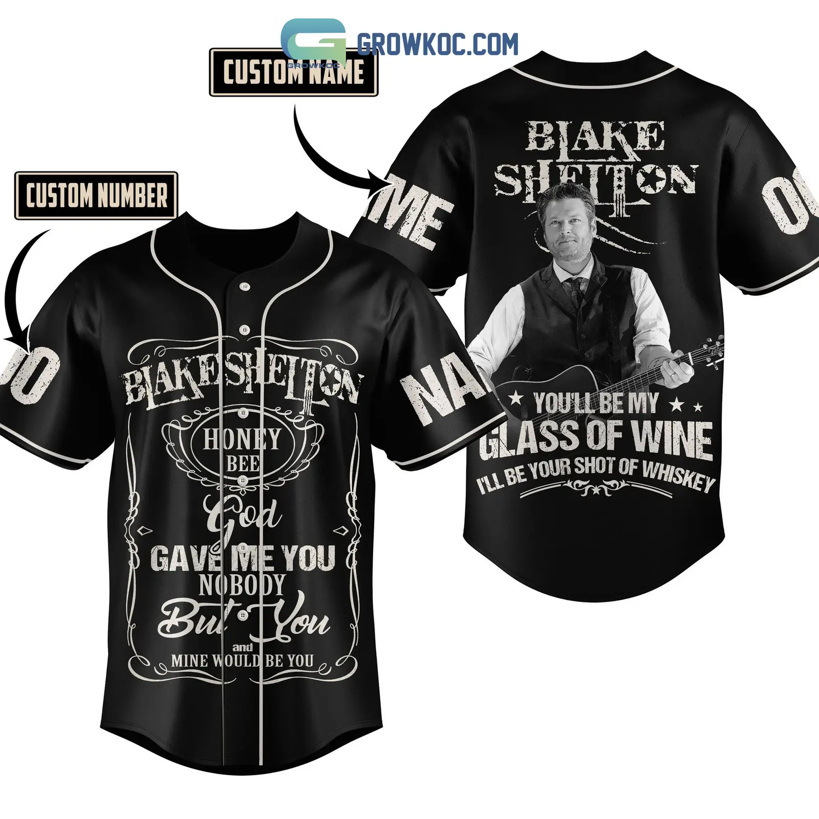 Blake Shelton You'll Be My Glass Of Wine Personalized Baseball Jersey