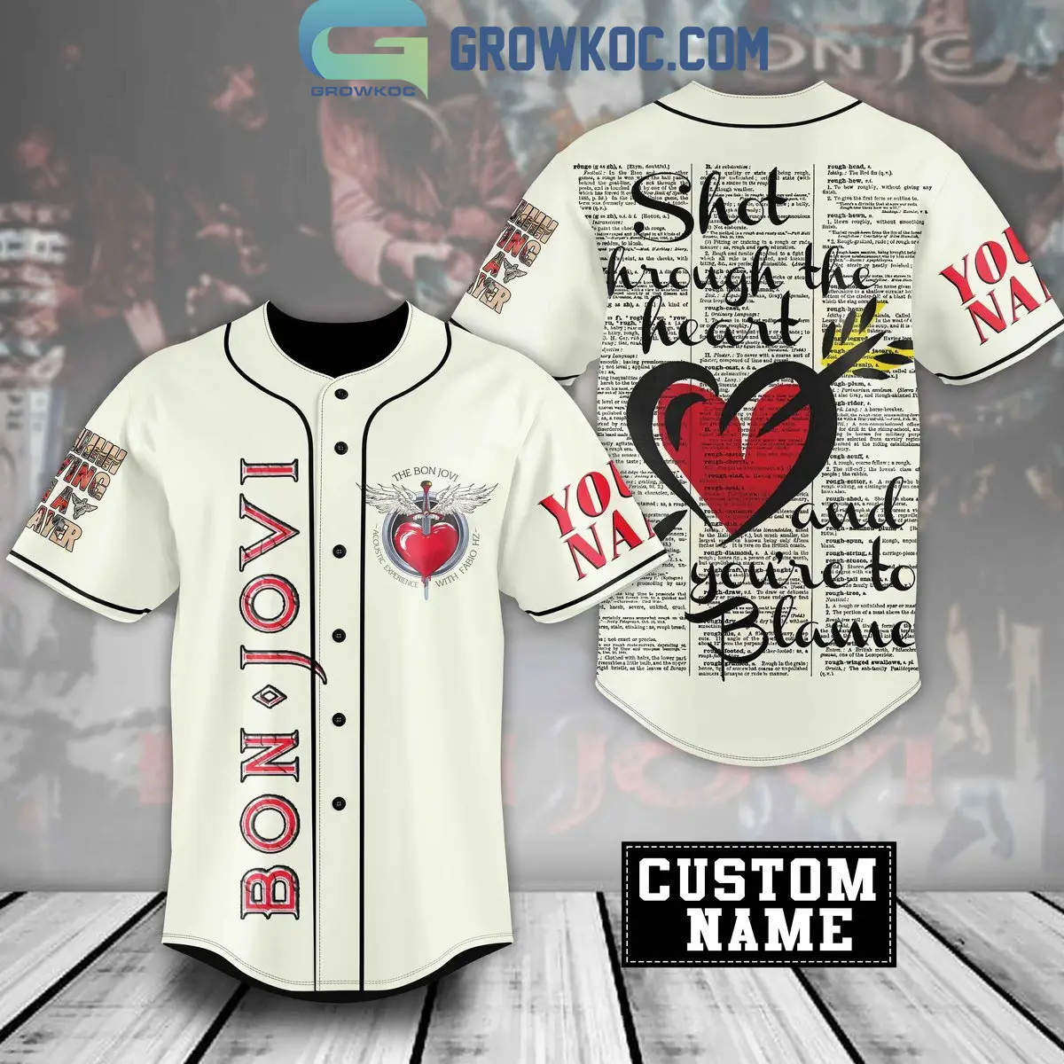 Bon Jovi Shot Through The Heart And You're To Blame Personalized Baseball Jersey