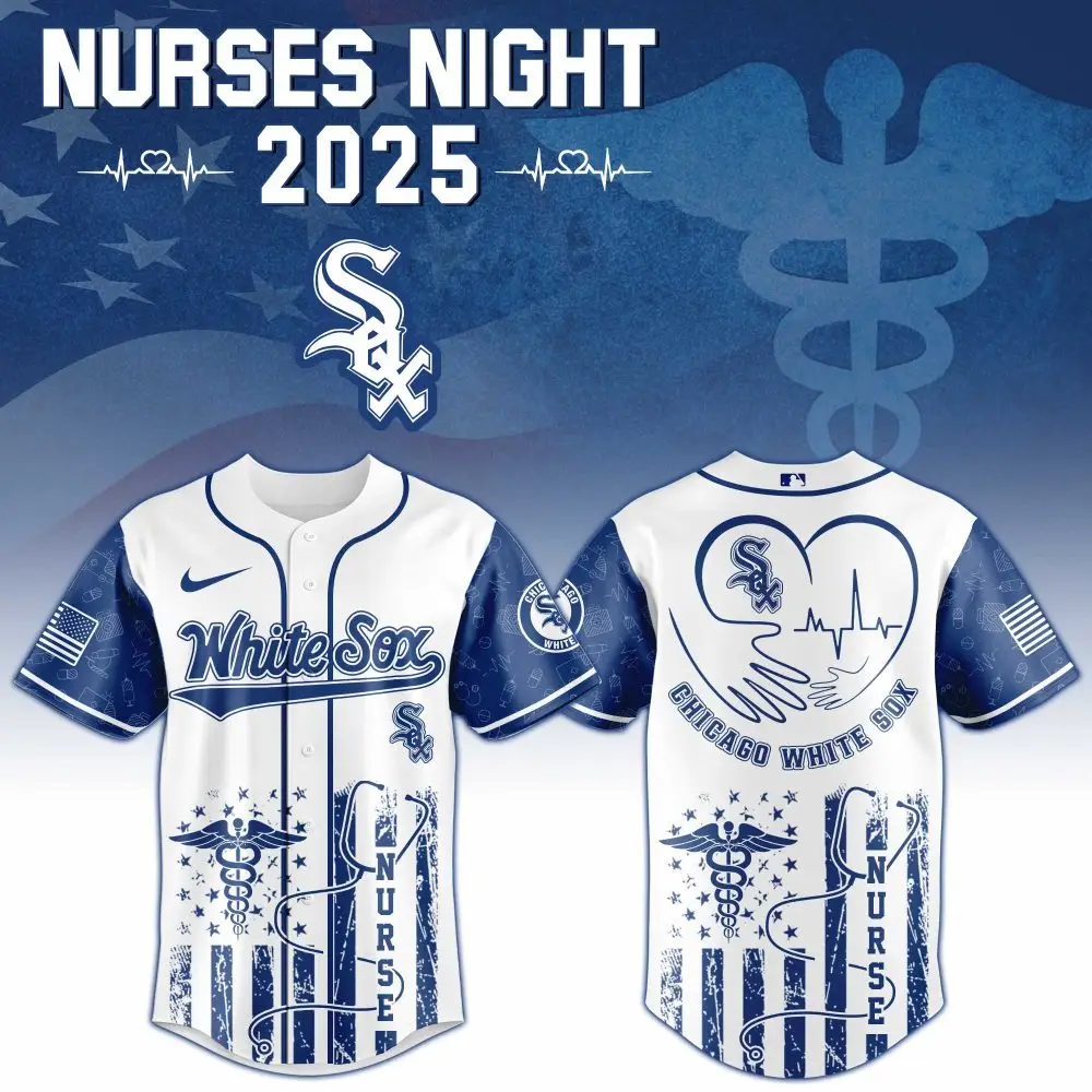 Celebrate Nurses Night 2025 With Exclusive Chicago White Sox Jersey – Limited Edition Design