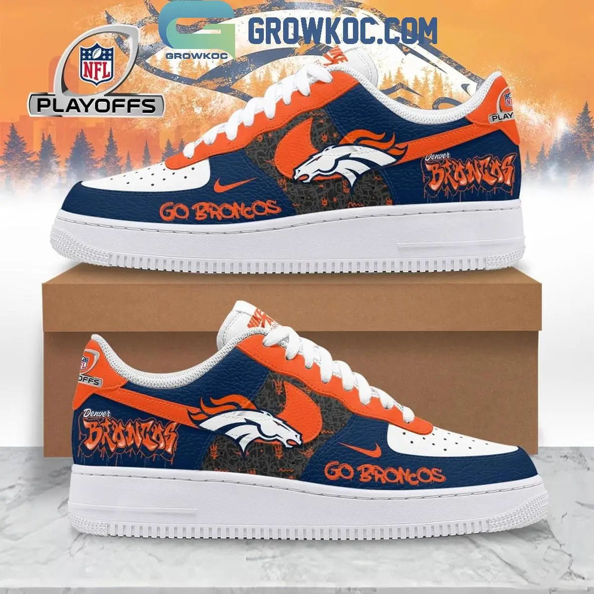 Denver Broncos NFL Playoffs Go Broncos Air Force 1 Shoes
