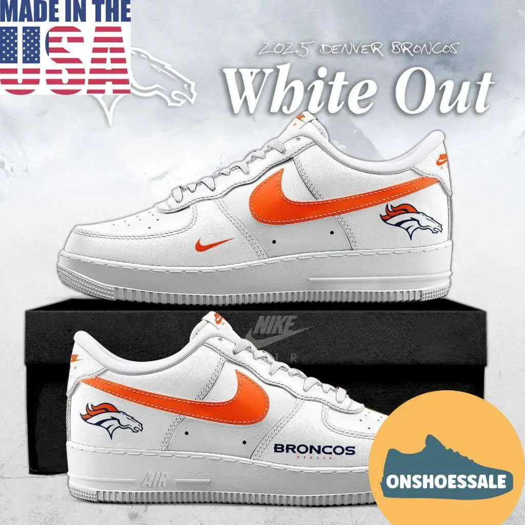 Denver Broncos White Out Air Force 1 Shoes, Gifts for Fans - Best Gift Shoes