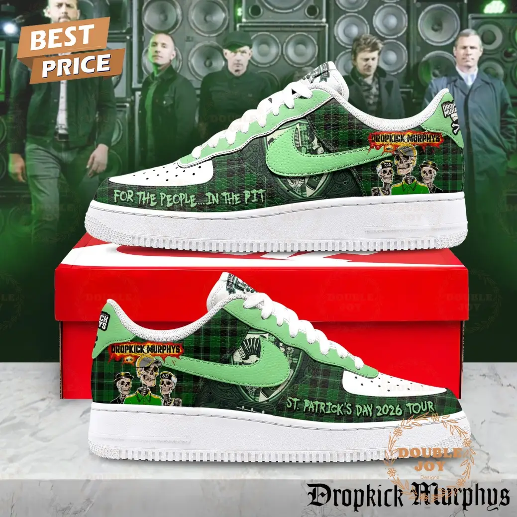 Dropkick Murphys St.Patrick's Day 2026 Tour Air Force 1 Sneakers