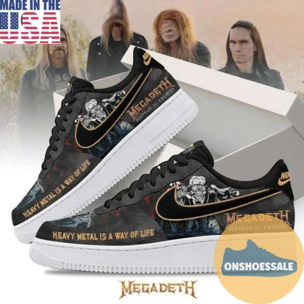 Megadeth Heavy Metal Is A Way Of Life Rock On Air Force 1 Shoes, Gift For Fans - Best Gift Shoes