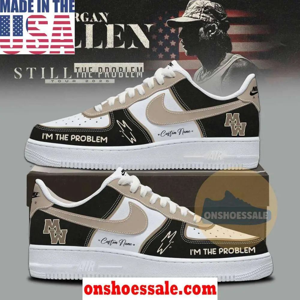 Morgan Wallen Still The Problem Tour 2026 Air Force 1 Shoes, Gift For Fans - Best Gift Shoes