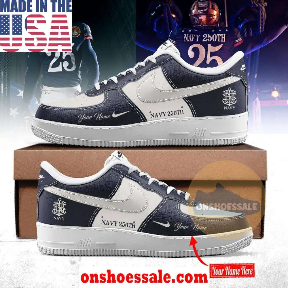 Navy Midshipmen 250th Anniversary Air Force 1 Shoes, Gift For Fans - Best Gift Shoes