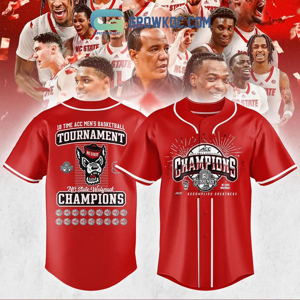 NC State Wolfpack 2024 ACC Men's Basketball Champions Accomplish Greatness Baseball Jersey