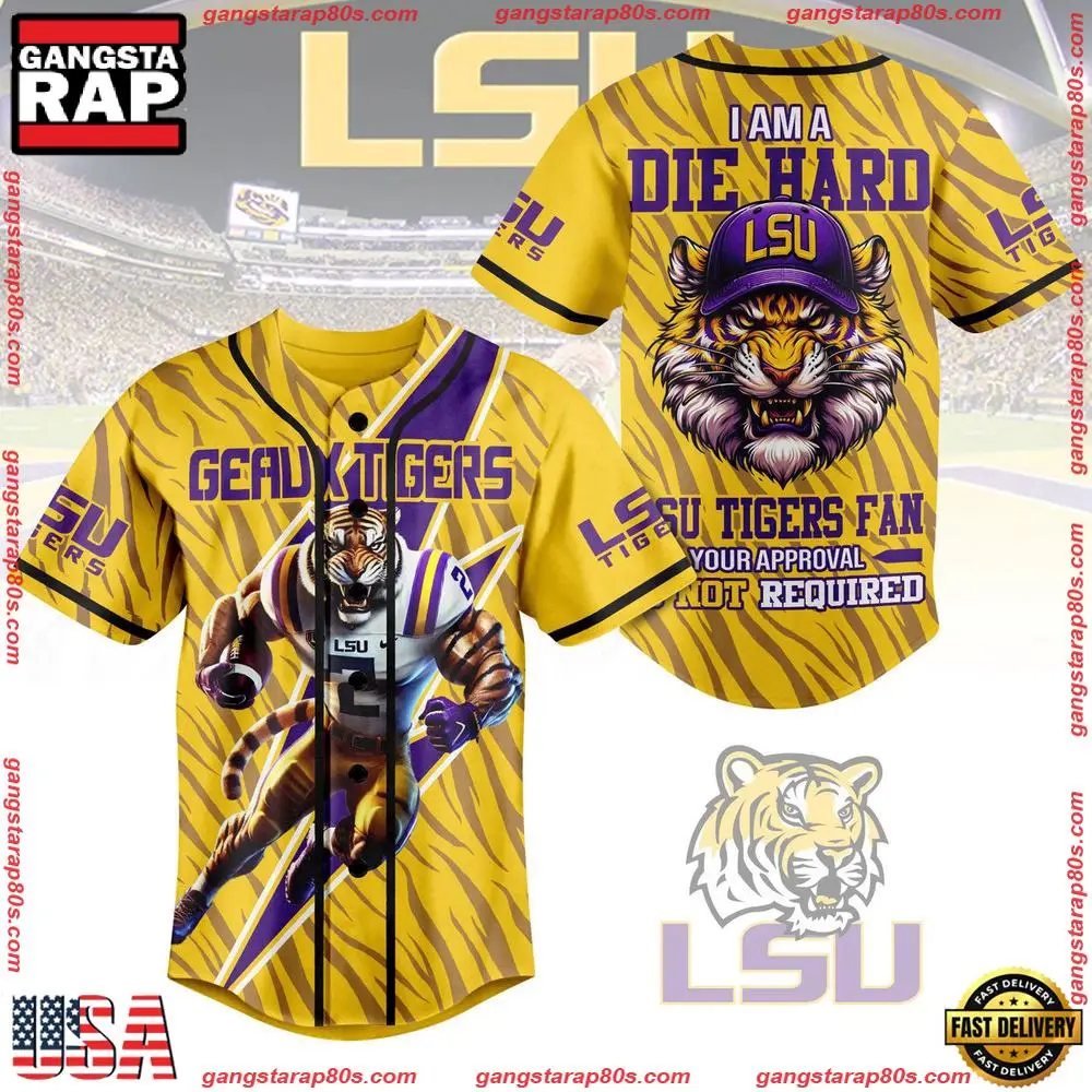 NCAA Custom Name LSU Tigers Football I Am A Die Hard New Design Baseball Jersey