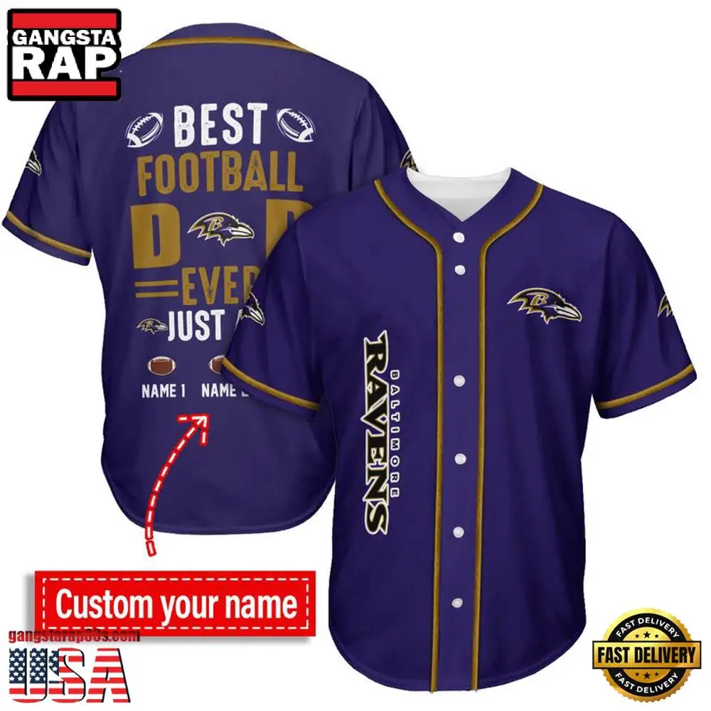 NFL Custom Name Baltimore Ravens Best Dad Ever New Design Baseball Jersey Shirt