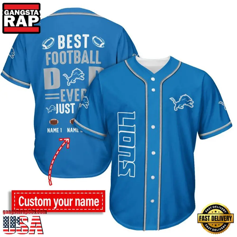 NFL Custom Name Detroit Lions Best Dad Ever New Design Baseball Jersey Shirt