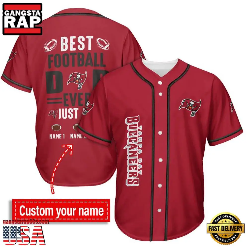 NFL Custom Name Tampa Bay Buccaneers Best Dad Ever New Design Baseball Jersey Shirt