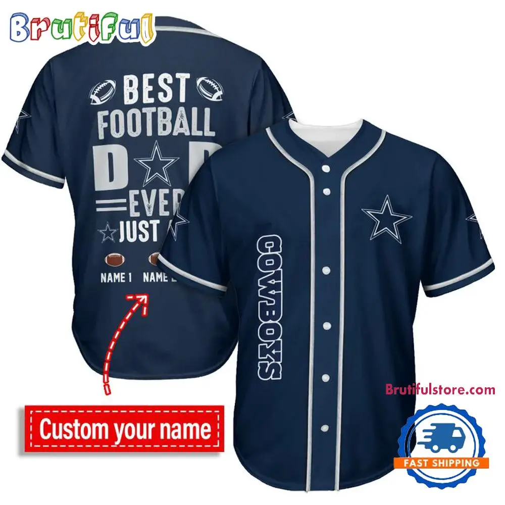 NFL Dallas Cowboys Best Dad Ever Baseball Jersey