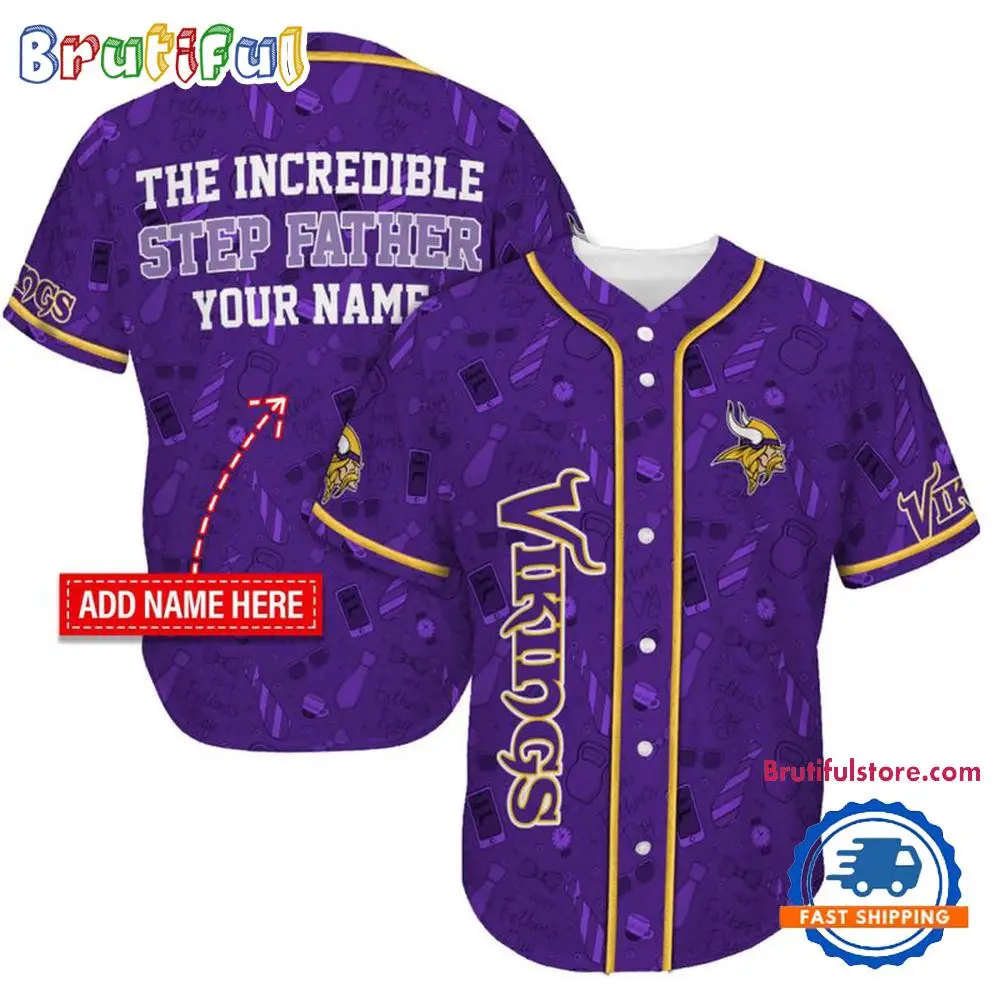 NFL Minnesota Vikings The Increadible Step Father's Day Baseball Jersey