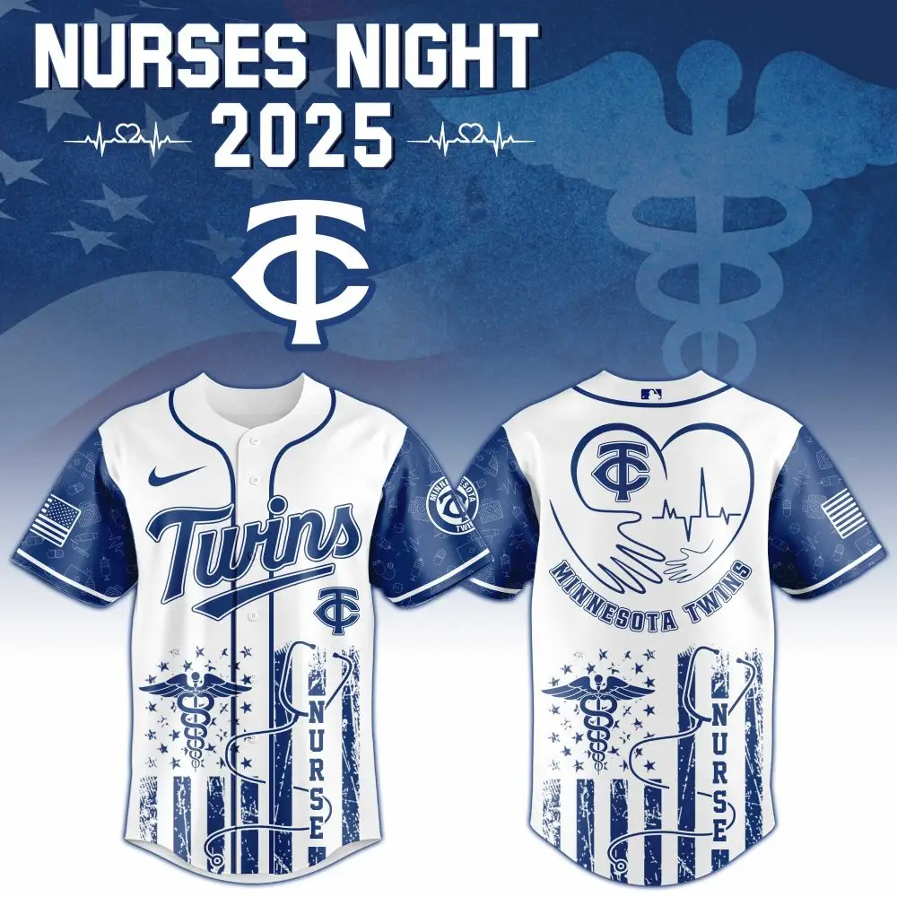 Nurses Night 2025 Twins Jersey – Celebrate Heroes With Style! Limited Edition Baseball Apparel