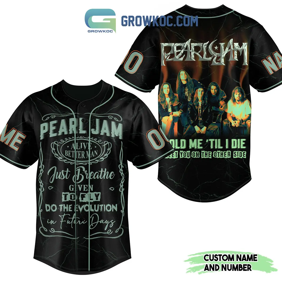 Pearl Jam Just Breath Given To Fly Do The Evolution In Future Days Personalized Baseball Jersey