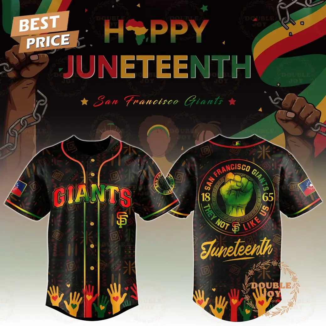 San Francisco Giants Happy Juneteenth They Not Like Us Limited Edition Baseball Jersey