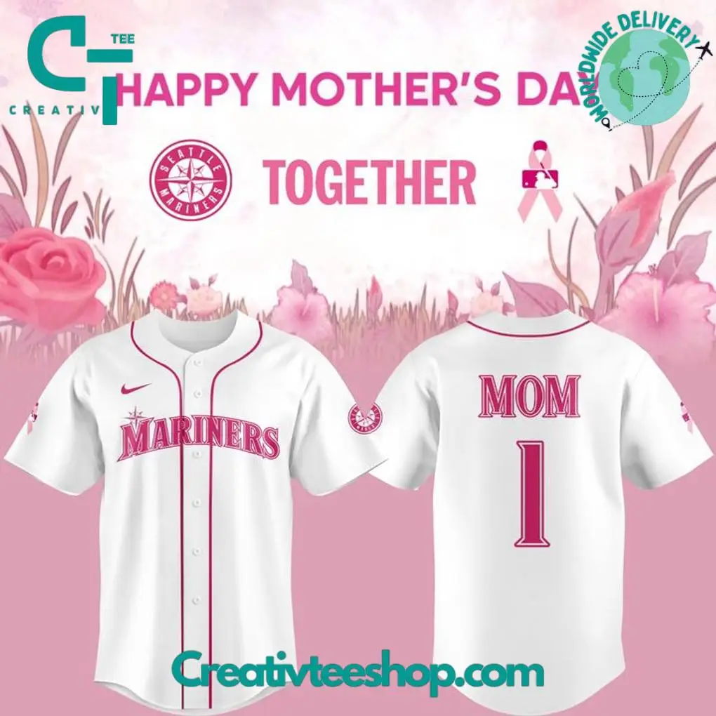 Seattle Mariners Happy Mother'S Day Special Baseball Jersey