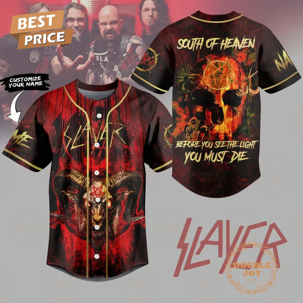 Slayer South Of Heaven Before You See The Light You Must Die Custom Name Special Edition Baseball Jersey