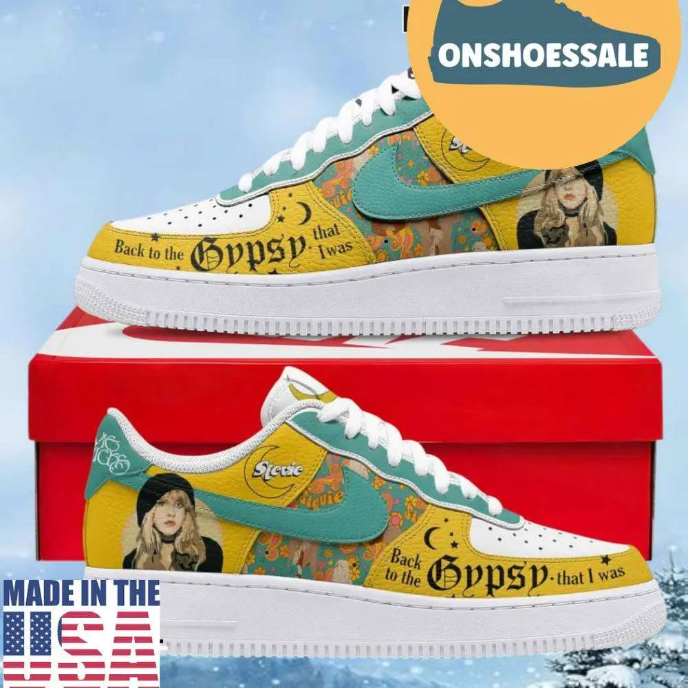 Stevie Nicks Back to the Gypsy that I was Air Force 1 Shoes, Gift For Fans - Best Gift Shoes