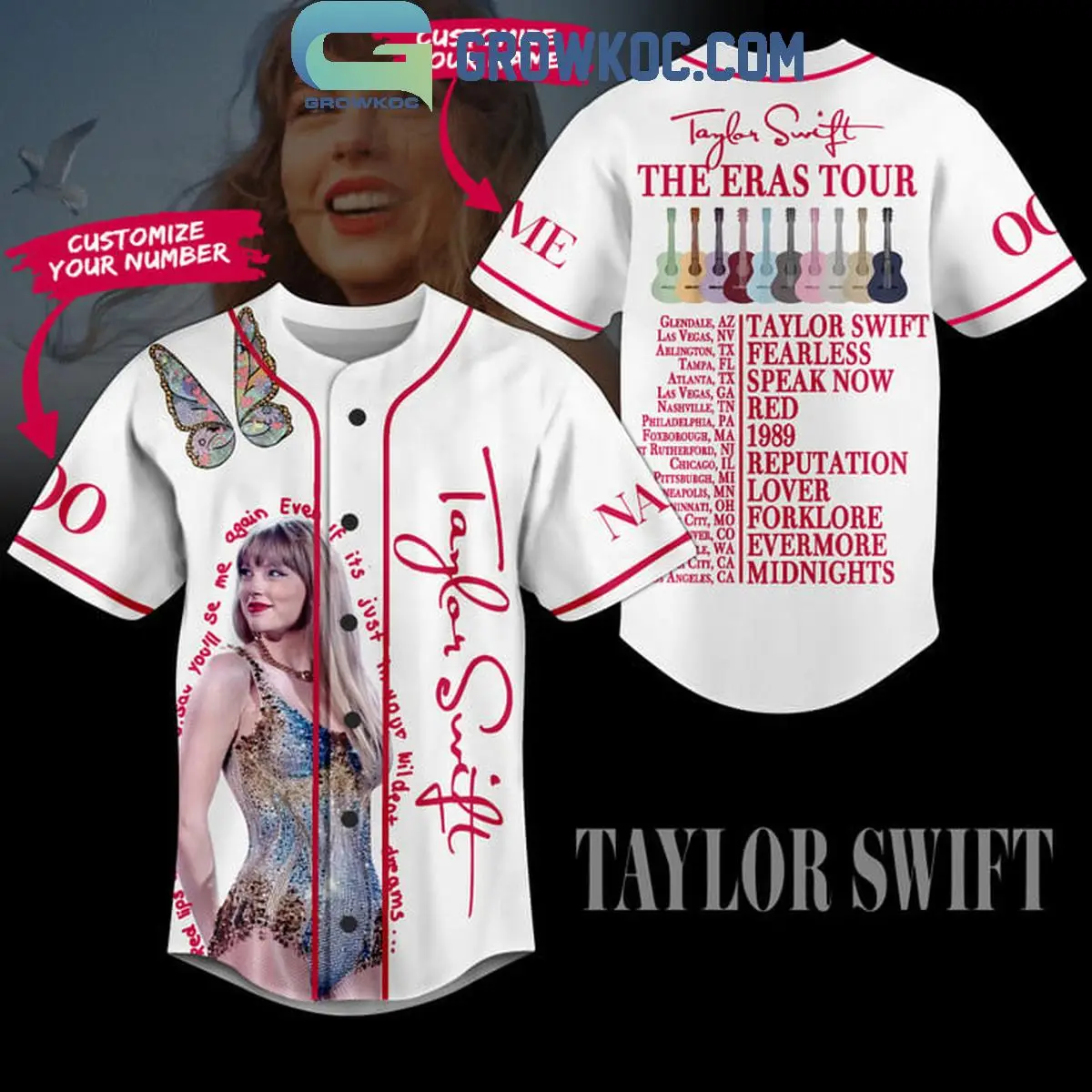 Taylor Swift The Eras Tour Is Your Wildest Dream Personalized Baseball Jersey White