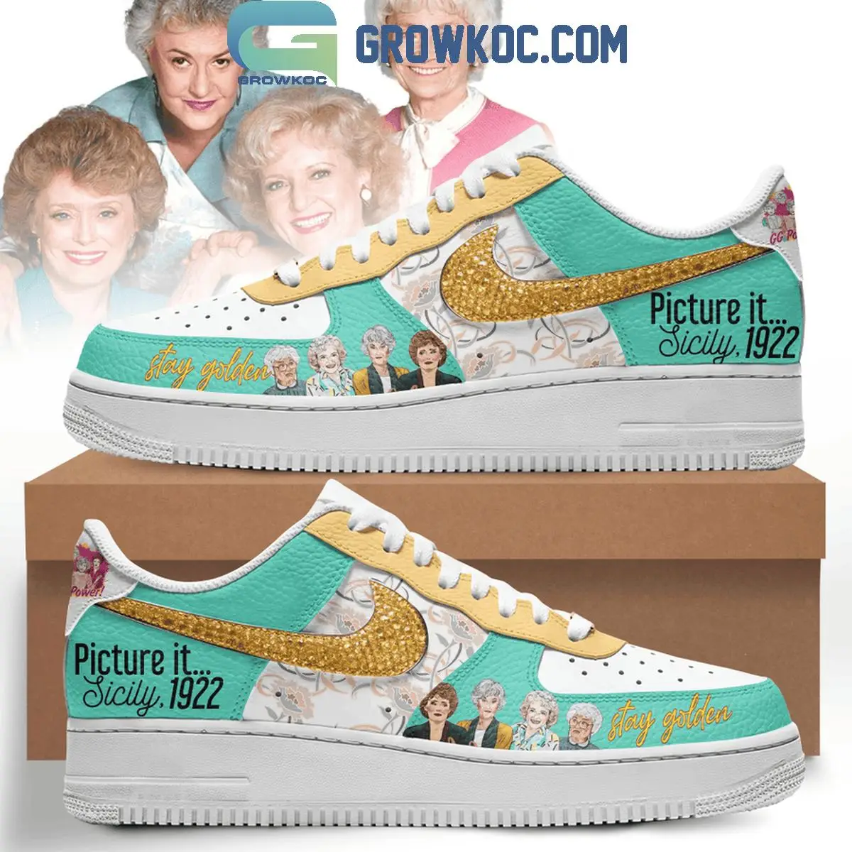 The Golden Girls Picture It Sicily 1922 Go Power Air Force 1 Shoes