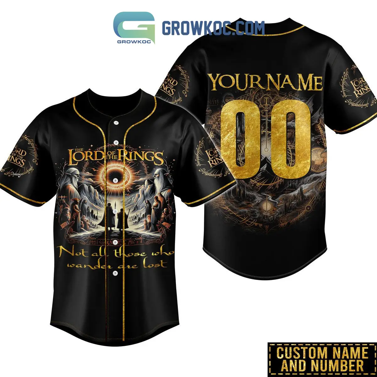 The Lord Of The Rings Not Wander Are Lost Personalized Baseball Jersey