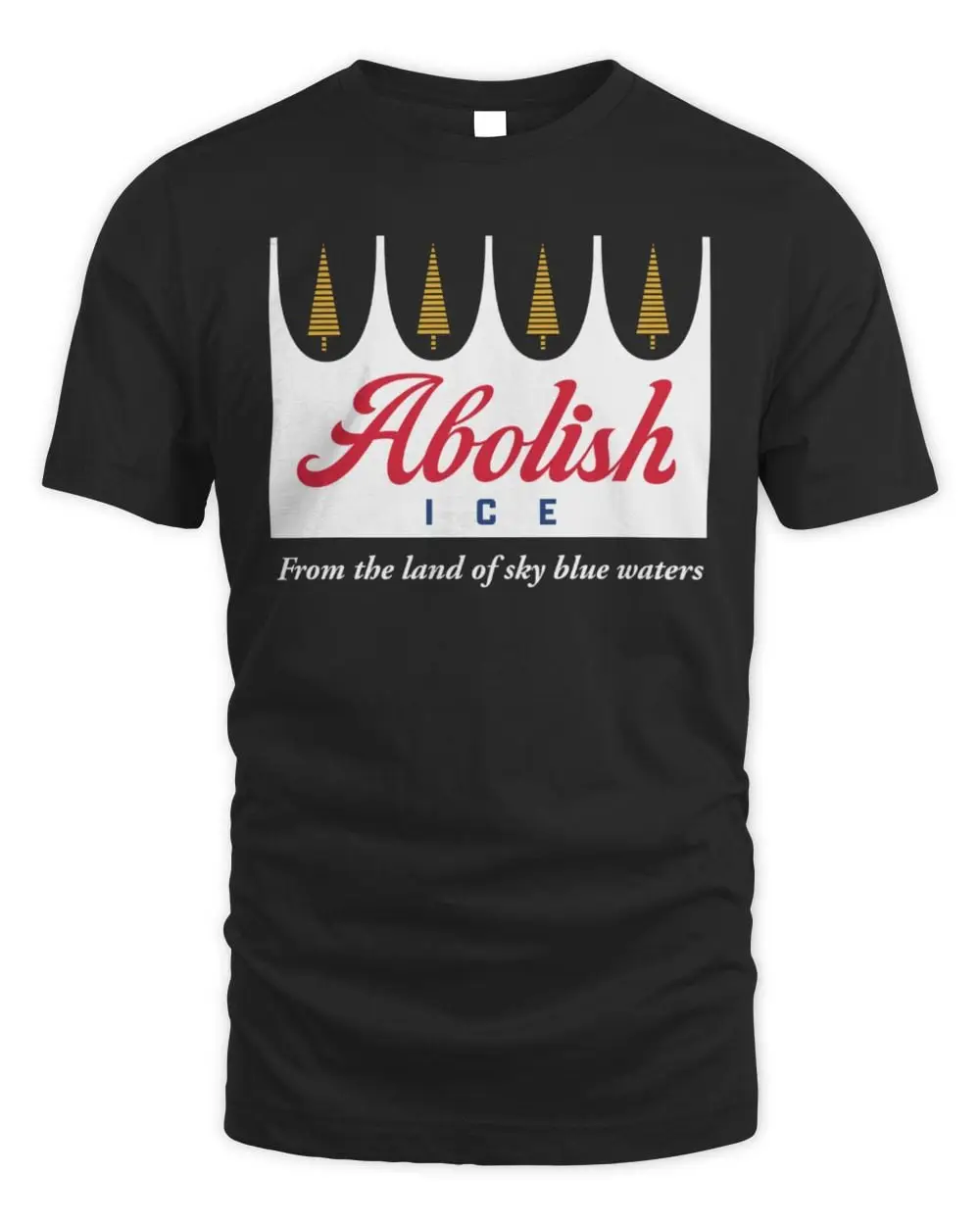 Abolish ICE in Minnesota Screen Printed T Shirt
