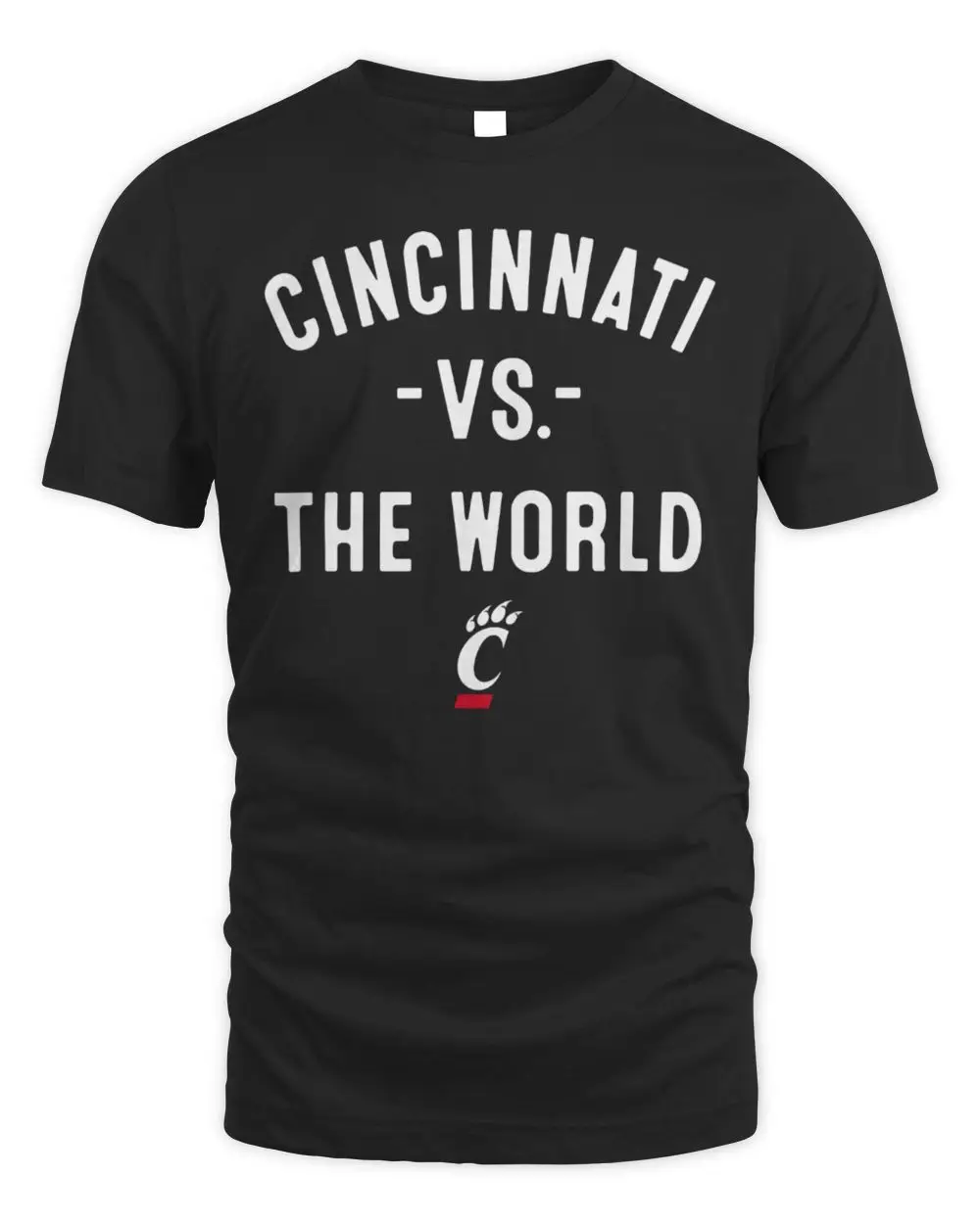 Cincinnati Bearcats Cincinnati Vs The World T Shirt