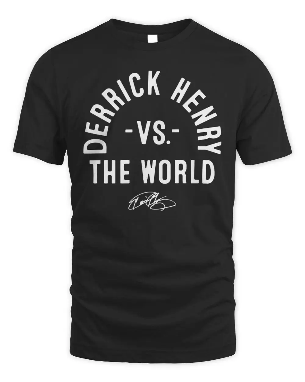 Derrick Henry Vs The World T Shirt