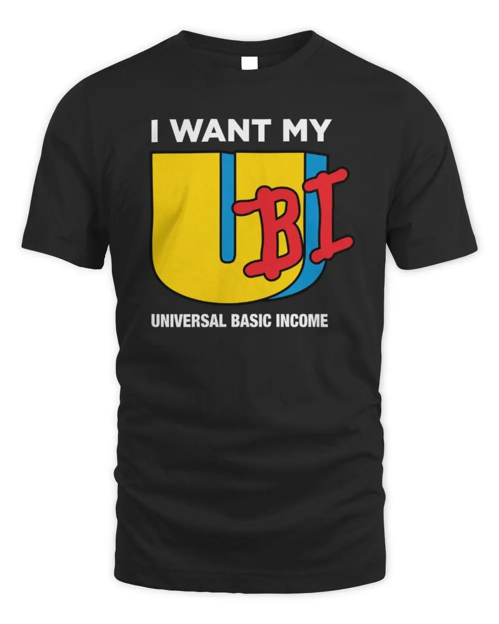 I Want My UBI T Shirt Hoodie