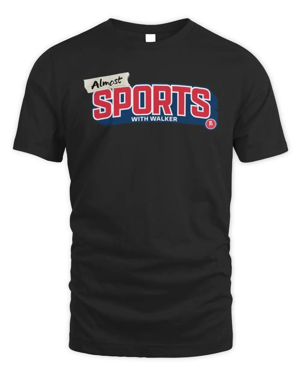 Mostly Sports Almost Sports T Shirt