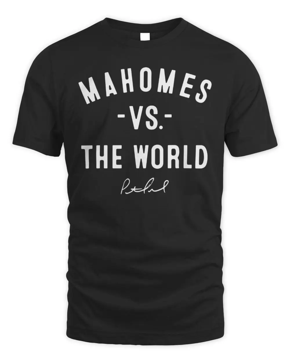 Patrick Mahomes Vs The World T Shirt