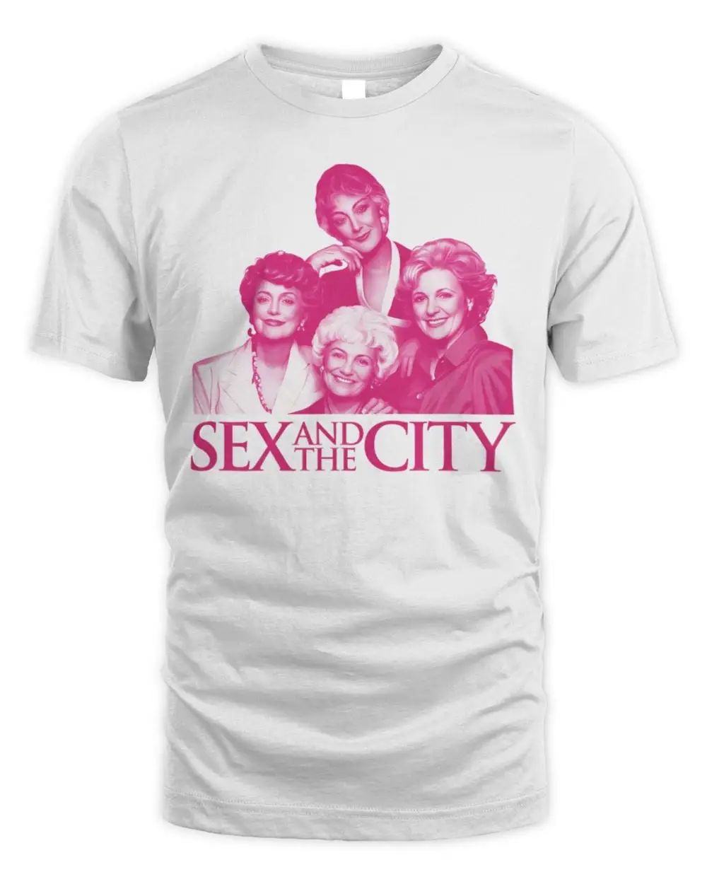 The Golden Girls Sex and the City Bootleg Style T Shirt