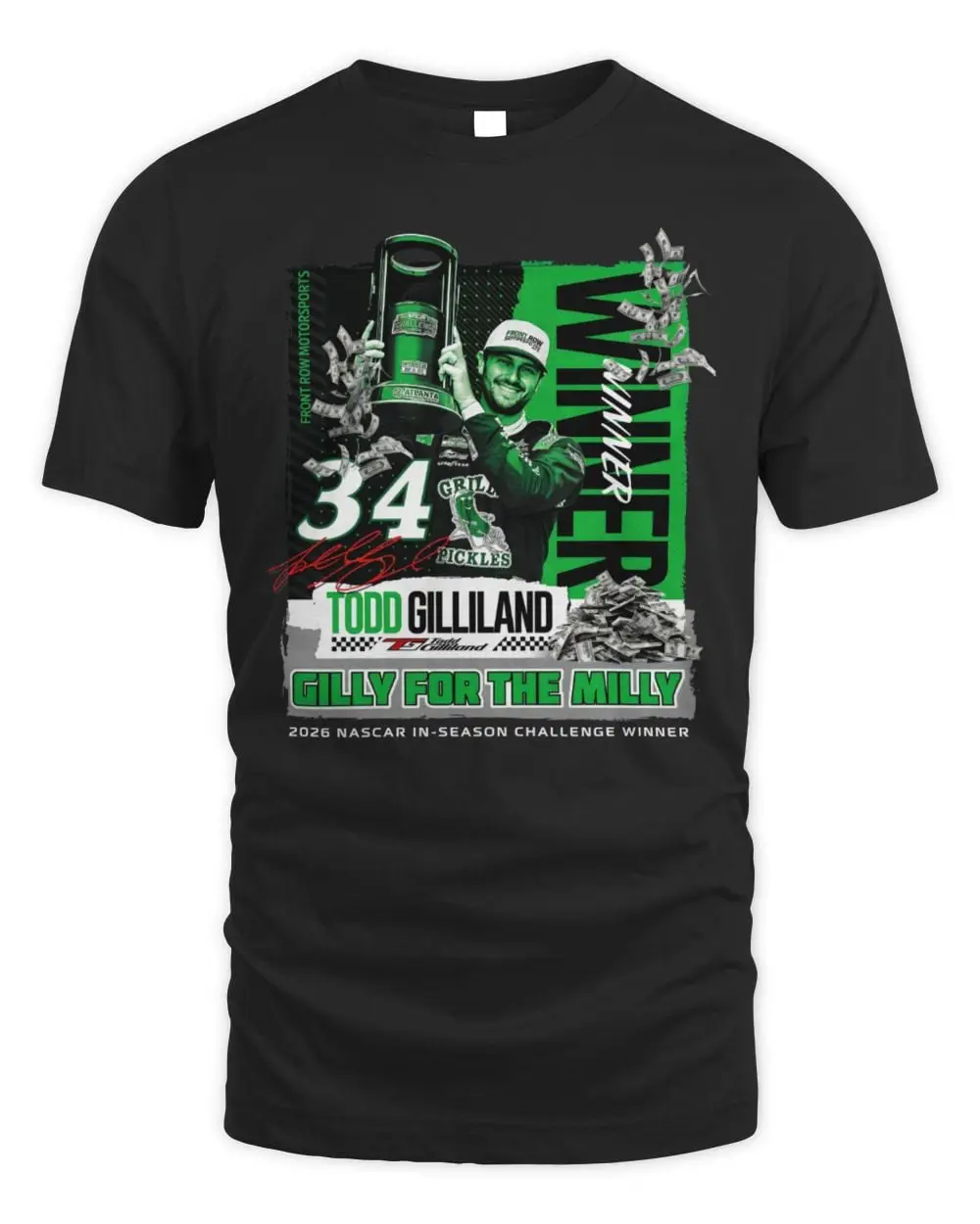 Todd Gilliland Front Row Motorsports Todd Gilliland Gilly For The Milly 2026 Nascar In-Season Challenge Winner Hoodie