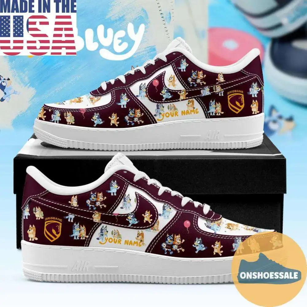 Brisbane Broncos x Bluey 2026 Custom Name Air Force 1 Shoes, Gift For Fans - Best Gift Shoes