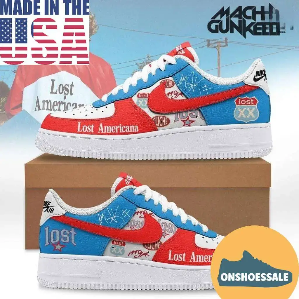 Machine Gun Kelly Lost Americana Air Force 1 Shoes Sneakers - Best Gift Shoes