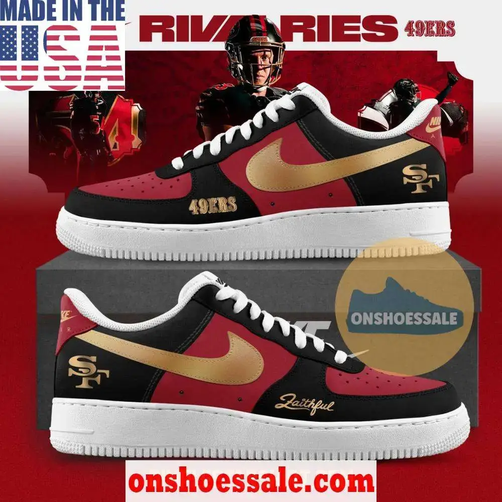 San Francisco 49ers Rivalries Faithful Air Force 1 Shoes, Gift For Fans - Best Gift Shoes
