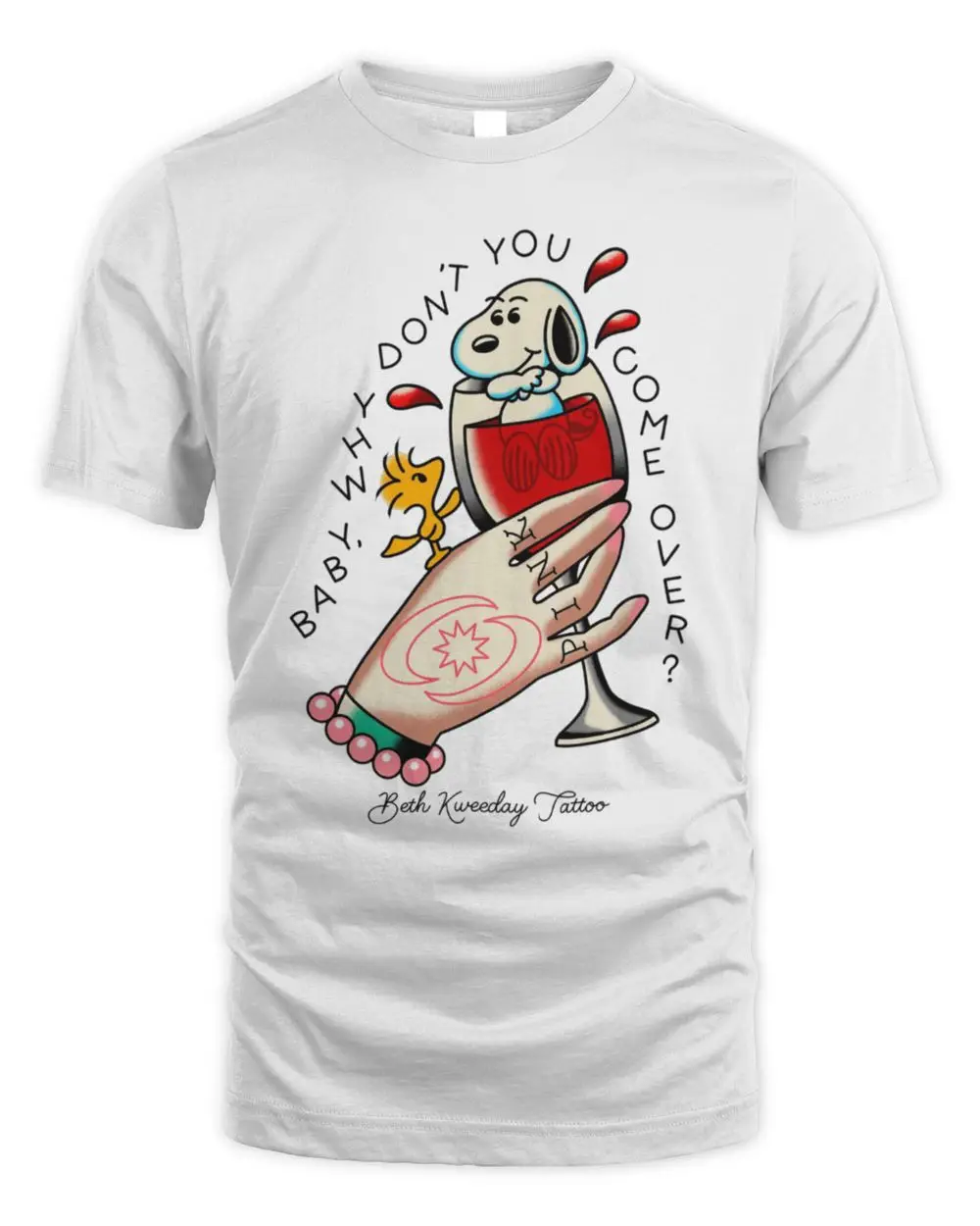 Baby Why Don't You Come Over Snoopy Woodstock Wine Glass Traditional Tattoo Art Style Graphic T-Shirt Baby Why Don't You Come Over Snoopy Woodstock Wine Glass Traditional Tattoo Art Style Graphic T-Shirt - Image 1