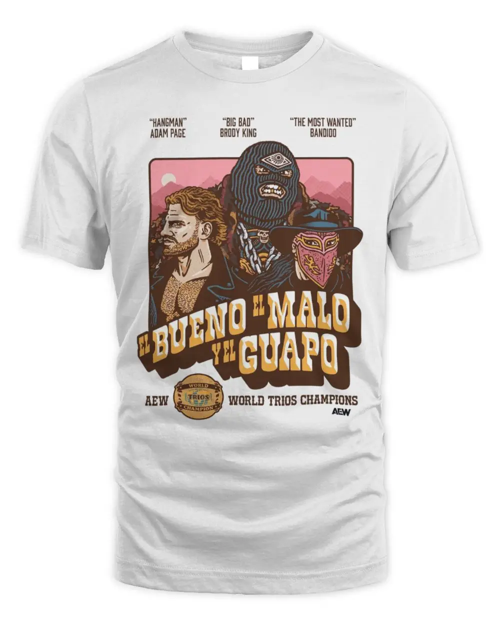 Hangman Adam Page & Brodido El Bueno El Malo Y El Guapo T-Shirt