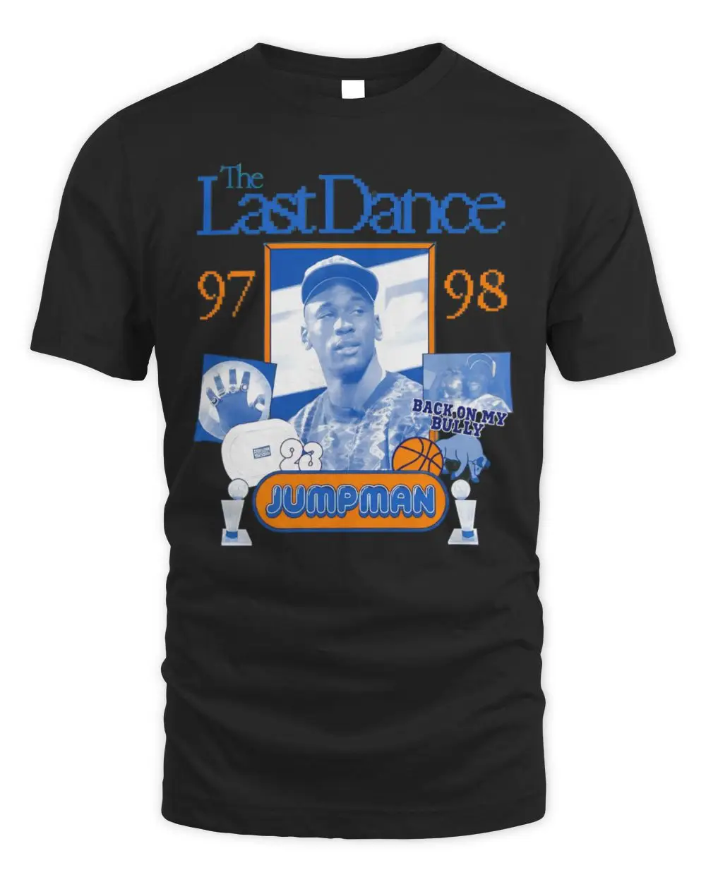 Jordan The Last Dance 97 98 Chicago Bulls Jumpman Back on My Bully Shirt