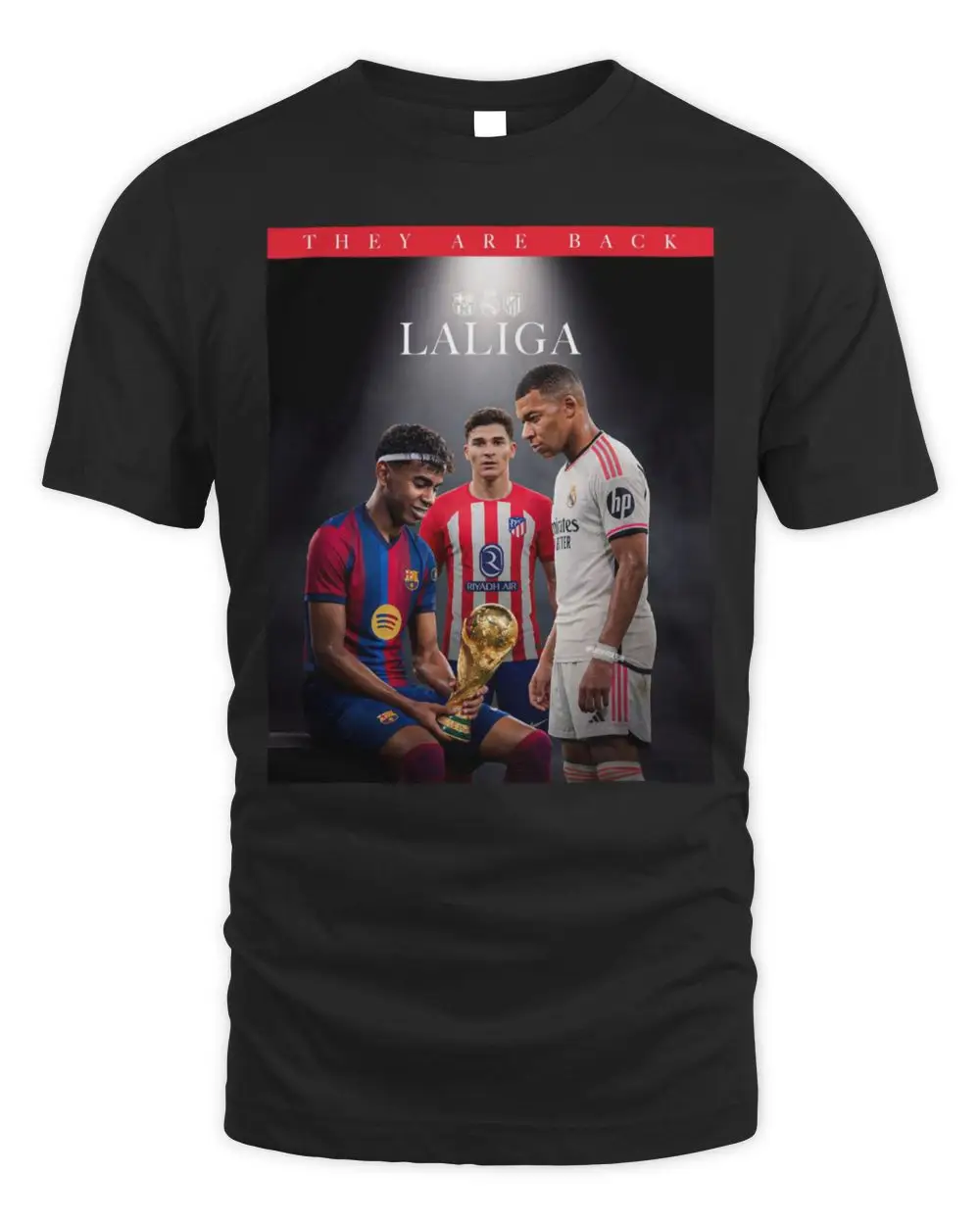 La Liga They Are Back Lamine Yamal Julian Alvarez Kylian Mbappe Soccer Stars Graphic T-Shirt