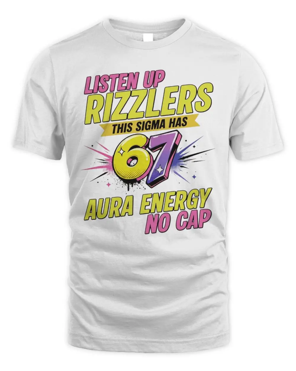 Listen Up Rizzlers This Sigma Has 67 Aura Energy No Cap White Hoodie