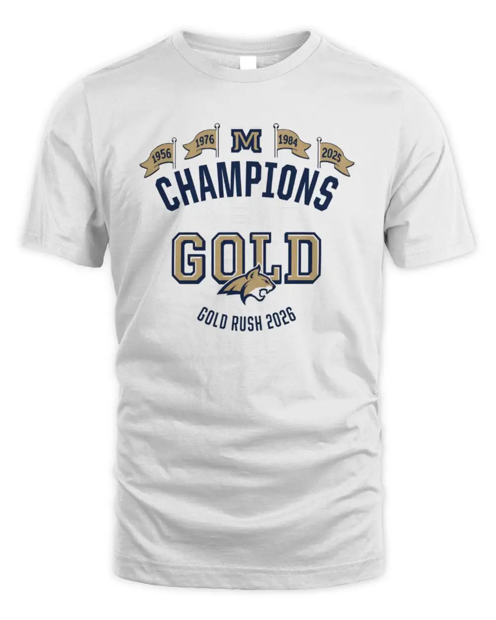 Montana State Bobcats Champions wear gold Gold Rush 2026 Hoodie