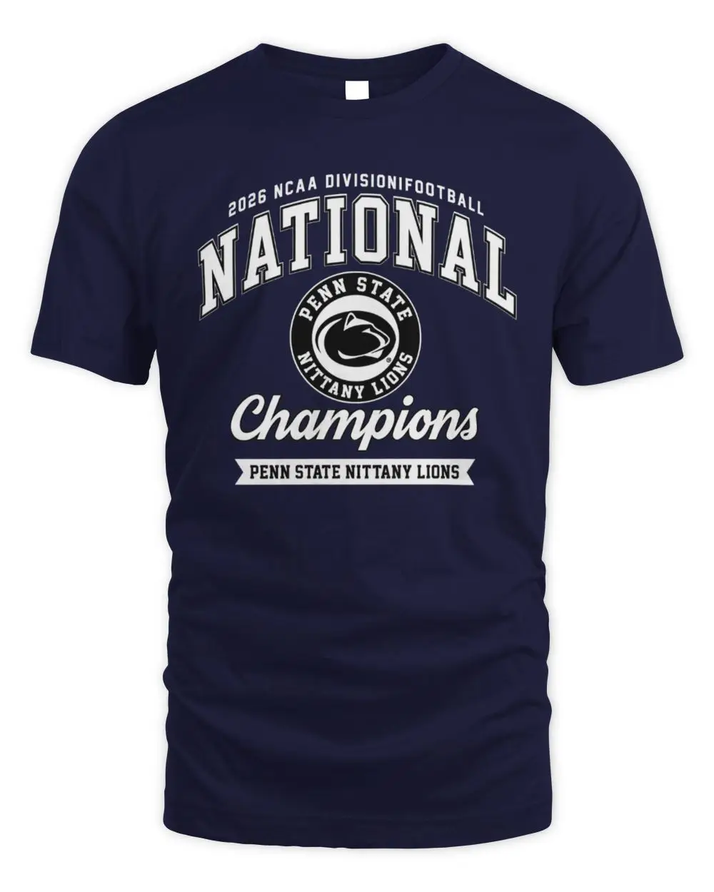 Penn State Nittany Lions Road To Glory Roll Nittany Lions National Champions Graphic Shirt