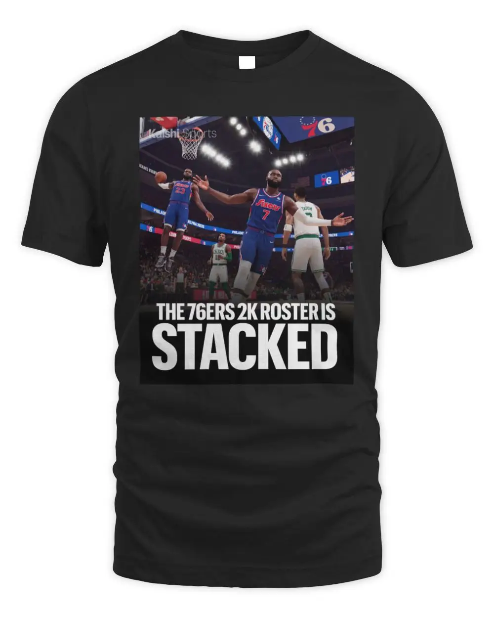 Philadelphia 76ers 2K Roster Is Stacked NBA Basketball Stars Video Game Graphic T-Shirt