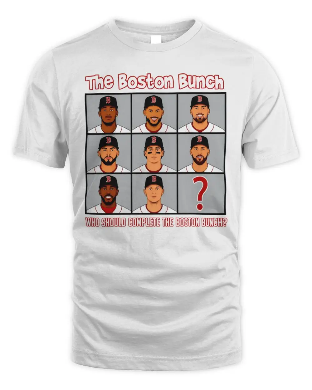 The Boston Bunch Boston Red Sox Baseball Players Who Should Complete The Boston Bunch Hoodie