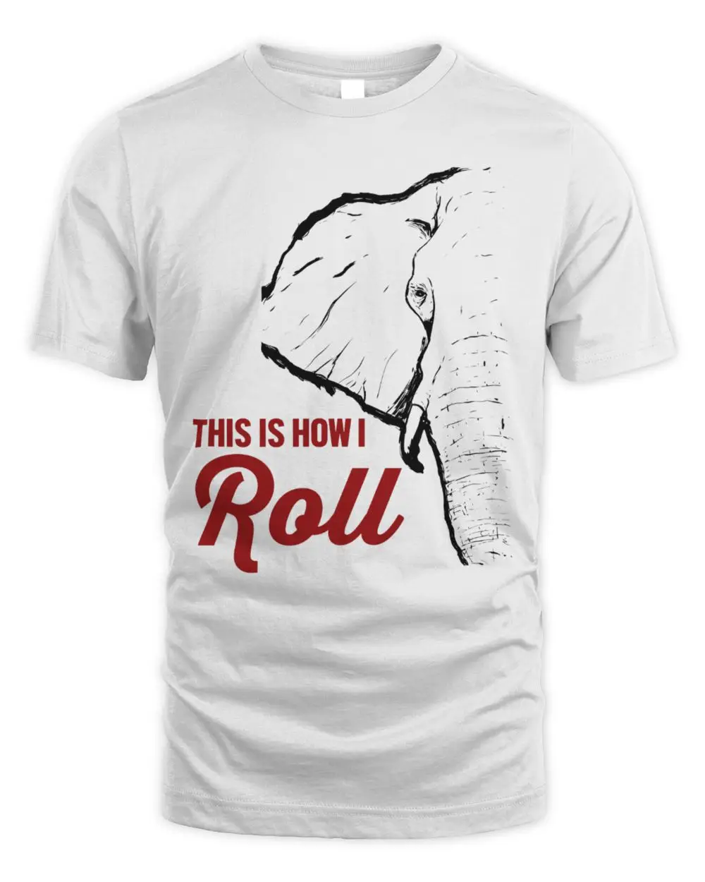 This Is How I Roll Alabama Crimson Tide Elephant Mascot T-Shirt