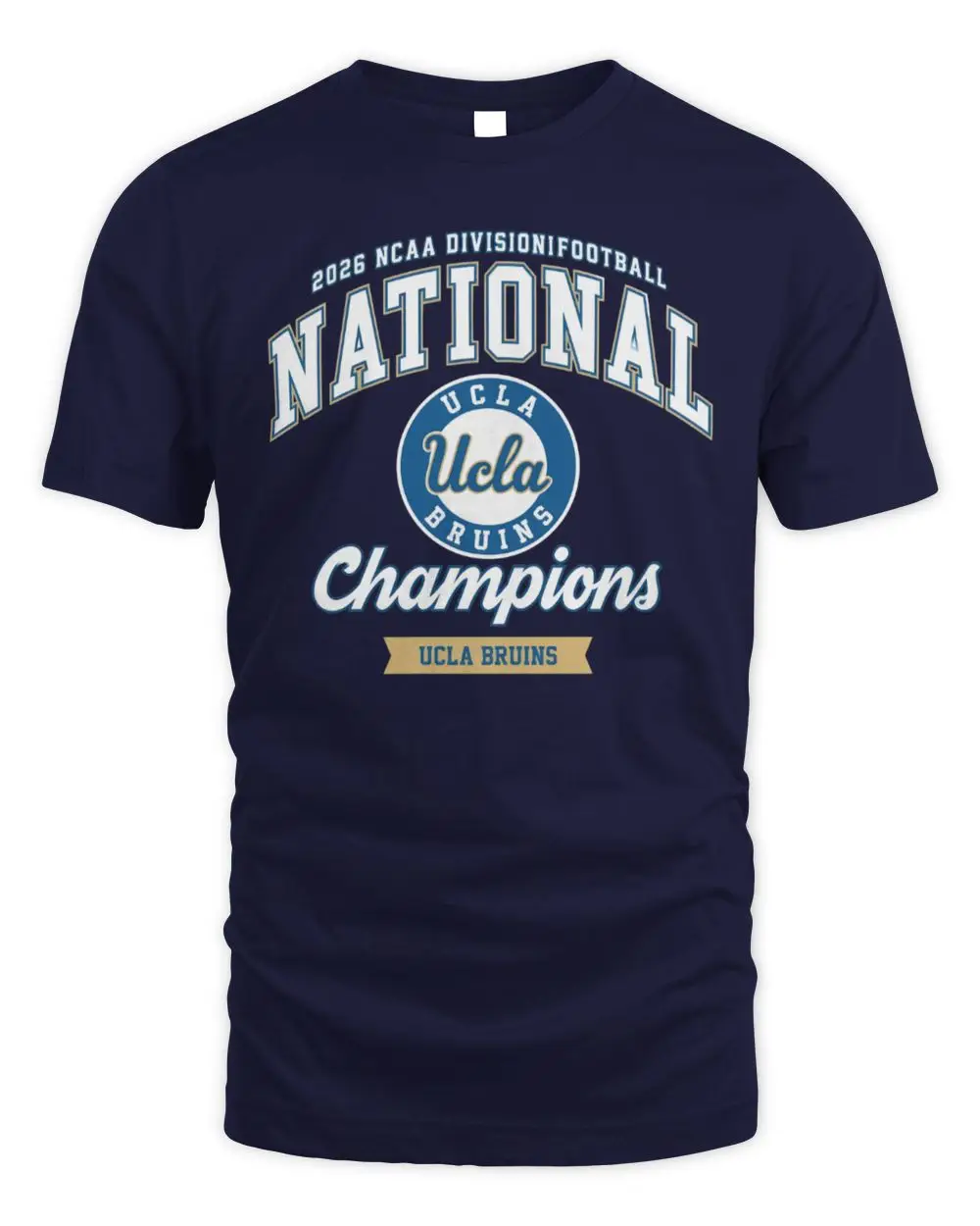UCLA Bruins Road To Glory Roll Trojans National Champions Graphic Shirt