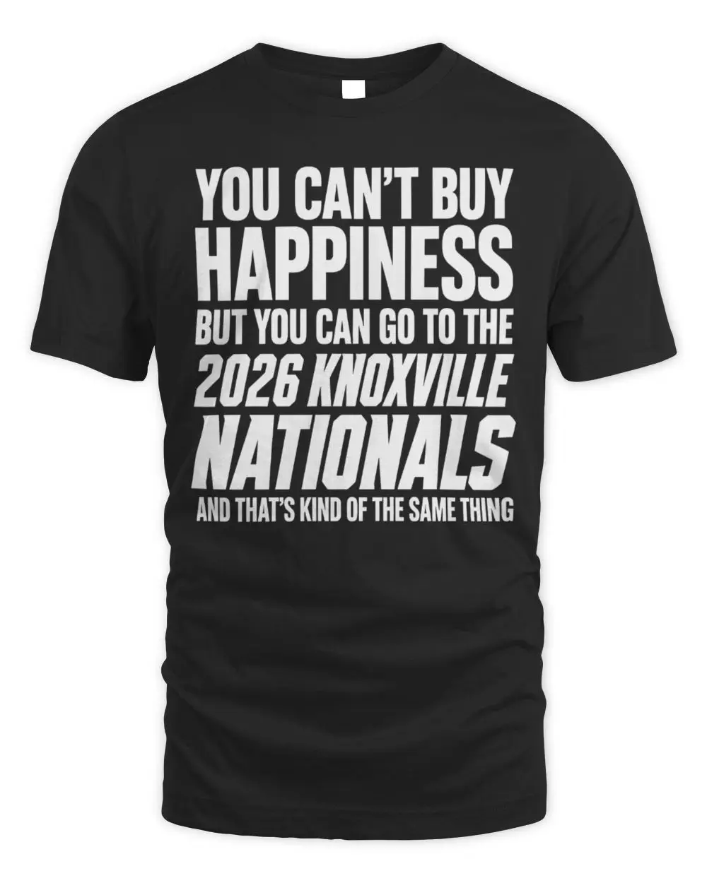 You Can't Buy Happiness But You Can Go To The 2026 Knoxville Nationals Hoodie You Can't Buy Happiness But You Can Go To The 2026 Knoxville Nationals Hoodie - Image 1