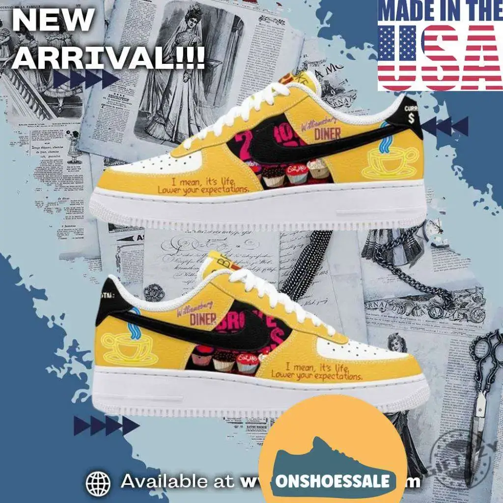 2 Broke Girls I Mean Its Life Air Force 1 Shoes, Gifts for Fans - Best Gift Shoes